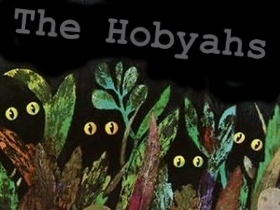 The Hobyahs