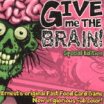 Give Me The Brain