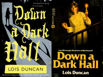 Lois Duncan Down a Dark Hall