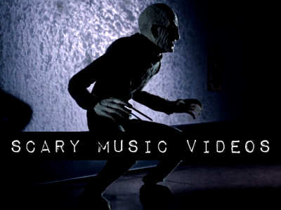 Scary Music Videos