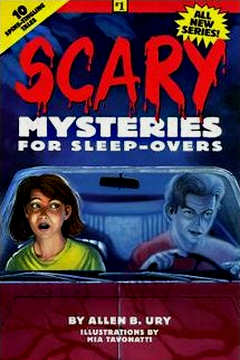 Scary Mysteries for Sleepovers
