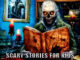 50 Scary Stories For Kids | Scary For Kids