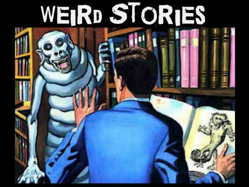 Weird Stories